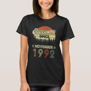 30th Birthday Awesome Since November 1992 30 Years T-Shirt
