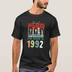 30th Birthday Best Golfers Tees Born In 1992 By Pa