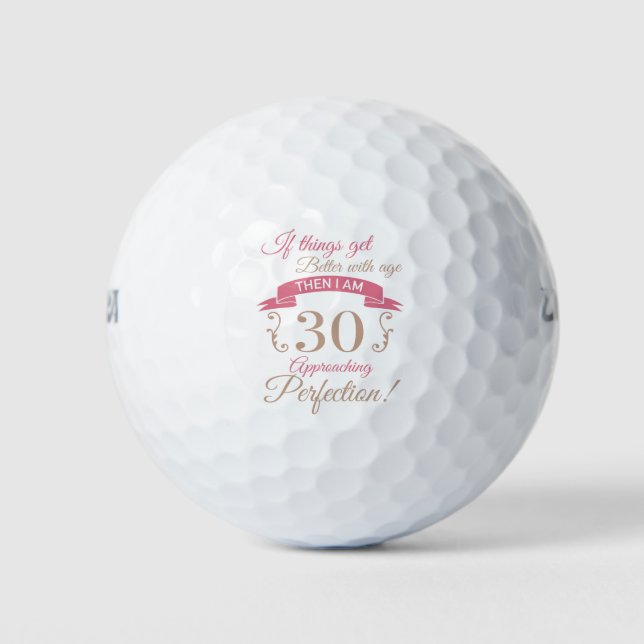 30th Birthday Better With Age Golf Balls (Front)