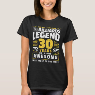 30th Birthday Billiards Player 30 Years Old Billia T-Shirt