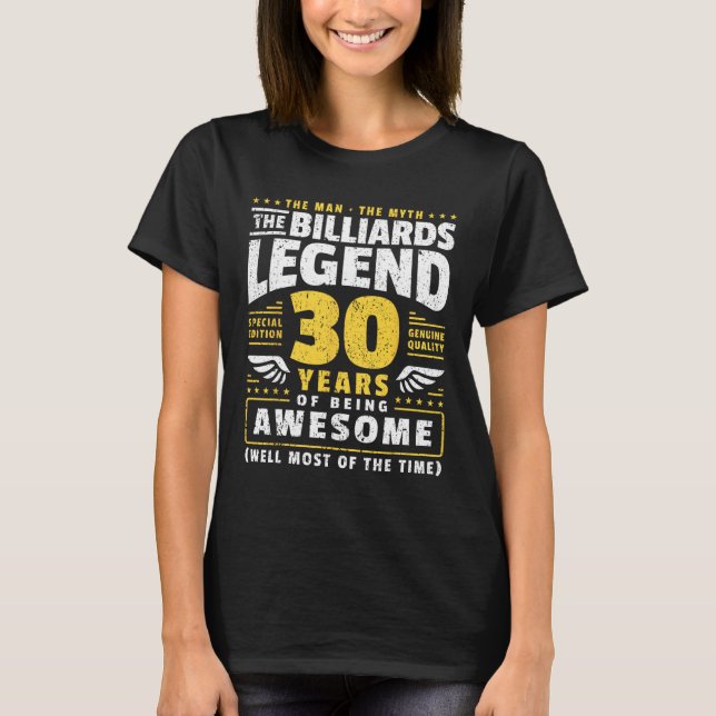 30th Birthday Billiards Player 30 Years Old Billia T-Shirt (Front)