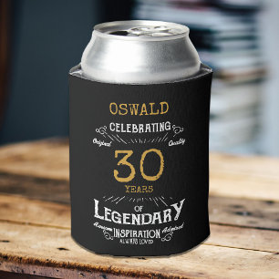 30th Birthday Black Gold Legendary Funny Can Cooler