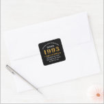 30th Birthday Born 1993 Add Name Black Gold Square Square Sticker<br><div class="desc">Personalised Birthday add your name and year sticker. Edit the name and year with the template provided. A wonderful custom birthday party accessory. More gifts and party supplies available with the "setting standards" design in the store.</div>