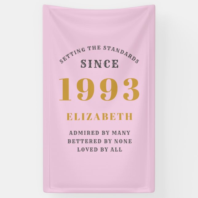 30th Birthday Born 1993 Add Name Pink Grey Banner (Vertical)