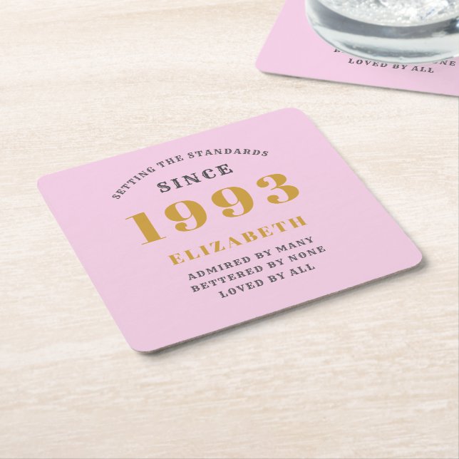30th Birthday Born 1993 Add Name Pink Grey Square Paper Coaster (Angled)