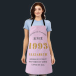 30th Birthday Born 1993 Pink Grey Lady's Apron<br><div class="desc">A personalised classic pink apron design for that birthday celebration. Add the name to this vintage retro style pink, grey and gold design for a custom birthday gift. Easily edit the name and year with the template provided. A wonderful custom birthday gift. More gifts and party supplies for that party...</div>