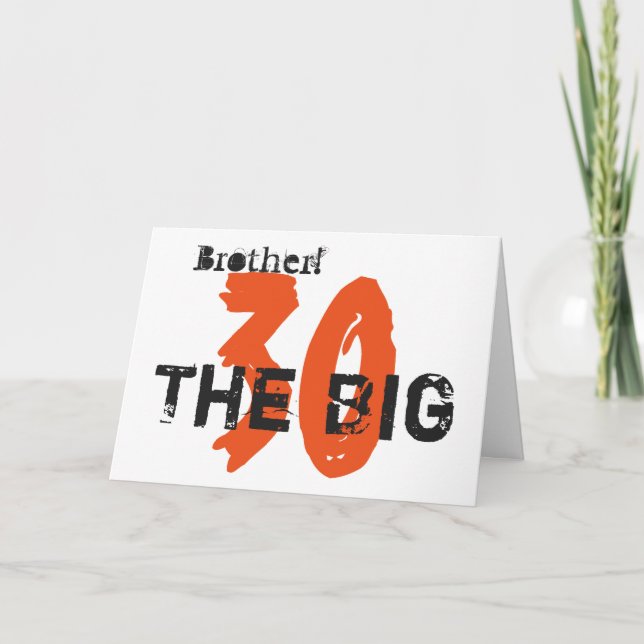 30th Birthday, brother, orange, black on white. Card