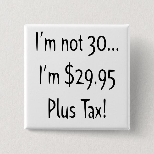 30th Birthday Button (Front)