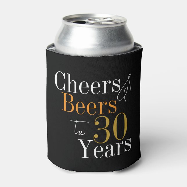 30th Birthday Cheers and Beers Black Gold Party Can Cooler (Can Front)