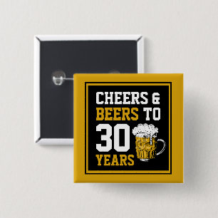 30th Birthday Cheers & Beers to 30 Years 15 Cm Square Badge
