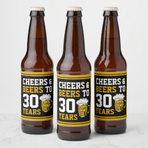 30th Birthday Cheers & Beers to 30 Years Beer Bottle Label