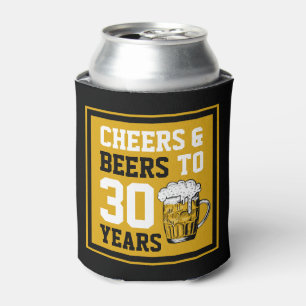 30th Birthday Cheers & Beers to 30 Years Can Cooler
