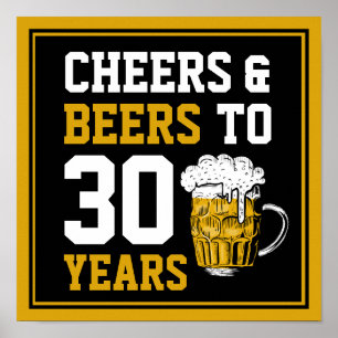 30th Birthday Cheers & Beers to 30 Years Poster
