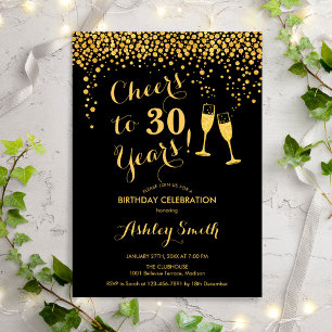 30th Birthday - Cheers To 30 Years Gold Black Invitation