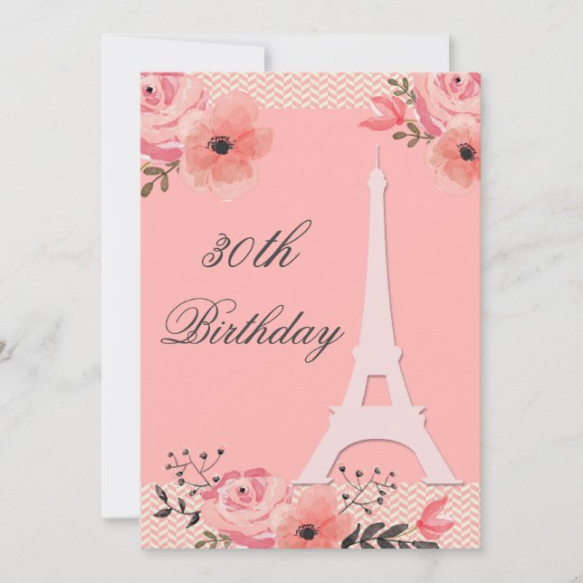 30th Birthday Chic Floral Paris Eiffel Tower Invitation (Front)
