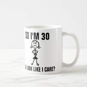 30th birthday coffee mugs, Funny Mug
