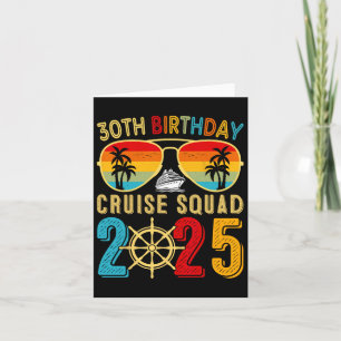 30th Birthday Cruise 2025 Friend Family Cruise Shi Card