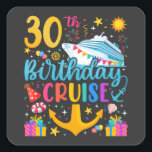 30th Birthday Cruise B-Day Party Square Sticker<br><div class="desc">30th Birthday Cruise B-Day Party Funny design Gift Square Stickers Classic Collection.</div>