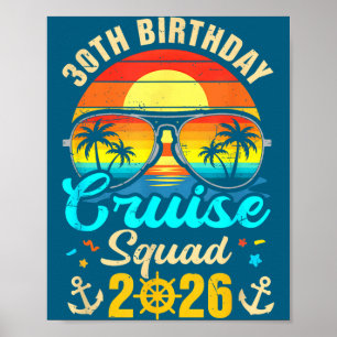 30Th Birthday Cruise Squad 2026 Illustration Poster