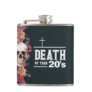 30th Birthday, "Death of your 20s" Hip Flask
