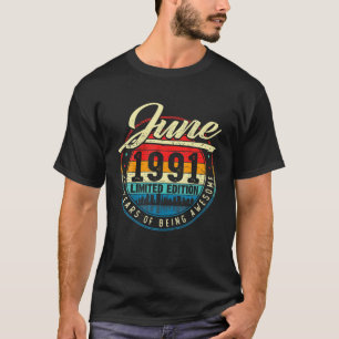 30Th Birthday Decorations June 1991 Men Women 30 Y T-Shirt