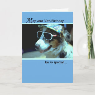 30th Birthday, Dog in Sunglasses, Funny Card