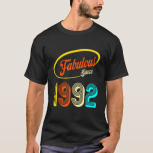 30th Birthday Fabulous Since 1992 30 Years Of Bein T-Shirt