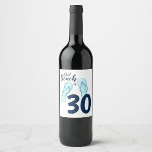 30th Birthday Flip Flops Beach Party Wine Label