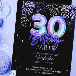 30th Birthday for Him Blue Fireworks Foil Balloon  Invitation