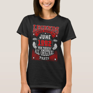 30th Birthday For Legends Born June 1992 30 Years T-Shirt
