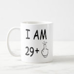 30th Birthday, Funny Birthday Coffee Mug<br><div class="desc">Funny Birthday Gift for 30 Year Old,  Gifts for Him,  30th Birthday Gifts for Women</div>