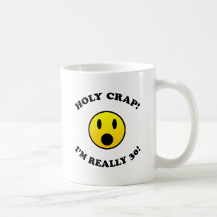 30th Birthday Gag Gifts Coffee Mug