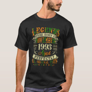 30th Birthday Gift 30 Years Old Legends Born Novem T-Shirt