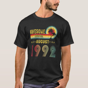 30th Birthday Gift Awesome Since August 1992 30 Ye T-Shirt