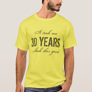 30th birthday shirts for him