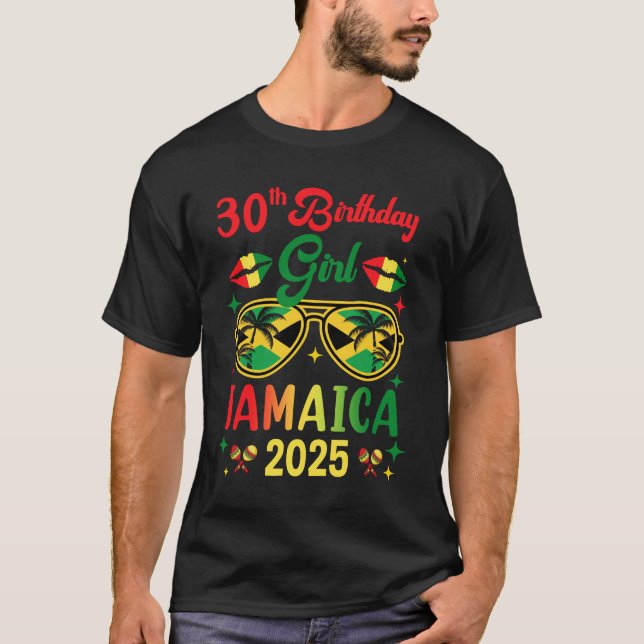 30th Birthday Girl Jamaica Vacation Party Outfit 2 T-Shirt (Front)