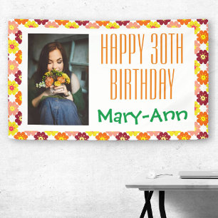 30th Birthday Graphic Flowers Photo Banner