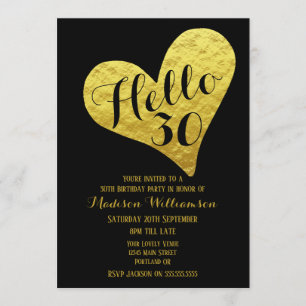 30th Birthday Hello 30 Black and Faux Gold Heart Invitation