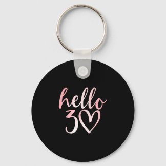 30th birthday hello thirty squad key ring