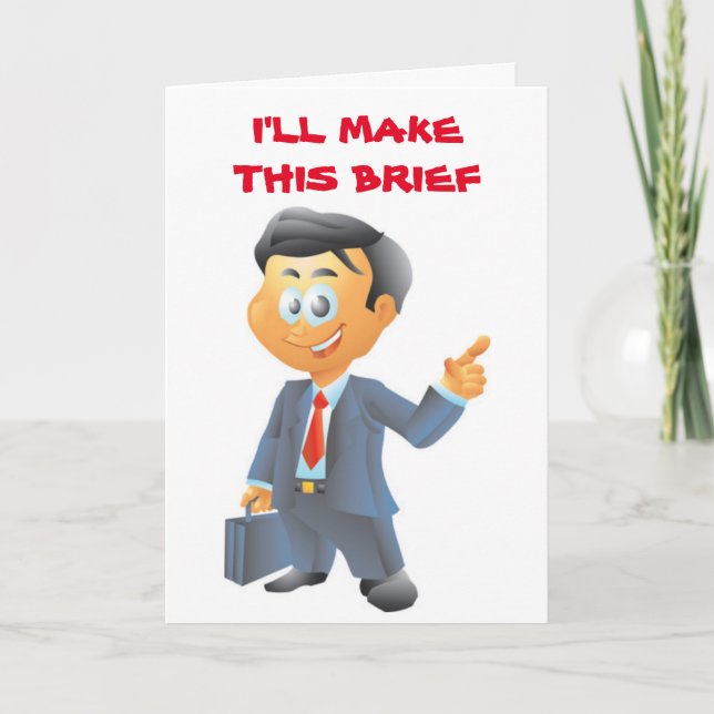 **30th BIRTHDAY HUMOR** FROM A GOOFY LAWYER Card (Front)