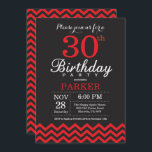 30th Birthday Invitation Black and Red<br><div class="desc">30th Birthday Invitation with Black and Red Chevron. Chalkboard. Adult Birthday. Man or Women Bday Invite. For further customisation,  please click the "Customise it" button and use our design tool to modify this template.</div>