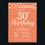 30th Birthday Invitation Coral<br><div class="desc">30th Birthday Invitation with String Lights. Coral Background. Women Female Lady Elegant Modern bday. 13th 15th 16th 18th 20th 21st 30th 40th 50th 60th 70th 80th 90th 100th,  Any age. For further customisation,  please click the "Customise it" button and use our design tool to modify this template.</div>