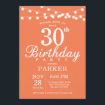 30th Birthday Invitation Coral<br><div class="desc">30th Birthday Invitation with String Lights. Coral Background. Women Female Lady Elegant Modern bday. 13th 15th 16th 18th 20th 21st 30th 40th 50th 60th 70th 80th 90th 100th,  Any age. For further customisation,  please click the "Customise it" button and use our design tool to modify this template.</div>