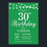 30th Birthday Invitation Green<br><div class="desc">30th Birthday Invitation with String Lights. Green Background. Men or Women Birthday. 13th 15th 16th 18th 20th 21st 30th 40th 50th 60th 70th 80th 90th 100th,  Any age. For further customisation,  please click the "Customise it" button and use our design tool to modify this template.</div>