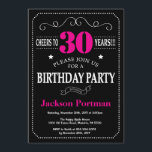 30th Birthday Invitation Hot Pink Black Chalkboard<br><div class="desc">30th Birthday Invitation Hot Pink and Black Typography. Chalkboard. Black and White Background. Adult Birthday. Male Men or Women Birthday. Kids Boy or Girl Lady Teen Teenage Bday Invite. 13th 15th 16th 18th 20th 21st 30th 40th 50th 60th 70th 80th 90th 100th. Any Age. For further customisation, please click the...</div>