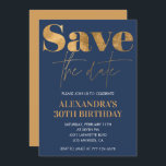 30th birthday invitations Save the date Gold Navy<br><div class="desc">30th birthday invitations Save the date Gold Navy</div>