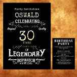 30th Birthday Legendary Black Gold Retro<br><div class="desc">For those celebrating their 30th birthday we have the ideal birthday party invitation with a vintage feel. The black background with a gold foil vintage typography. The design is simple and yet elegant with a retro feel. Easily customise the text of this birthday invitation using the template provided. Part of...</div>