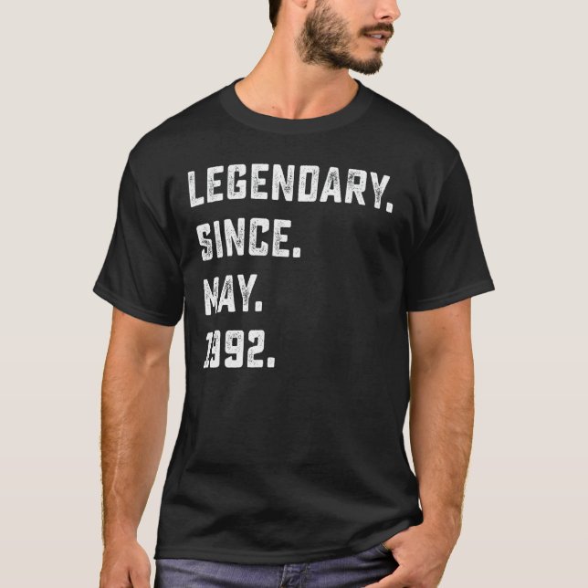 30th Birthday  Legendary Since May 1992 30 Years O T-Shirt (Front)