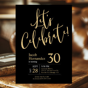 30th Birthday Let's Celebrate Black Gold Invitation
