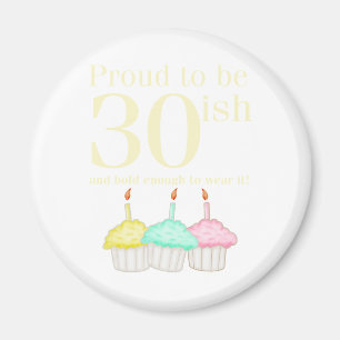 30th Birthday Magnet